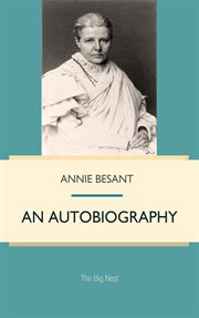 Annie Besant : an autobiography : illustrated cover image