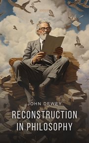 Reconstruction in Philosophy cover image