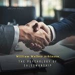 The Psychology of Salesmanship cover image