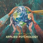 Applied Psychology : Making Your Own World cover image