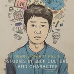 Studies in Self Culture and Character : A Man's Value to Society cover image
