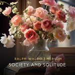 Society and Solitude cover image