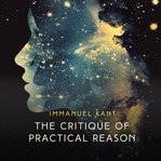 The Critique of Practical Reason cover image