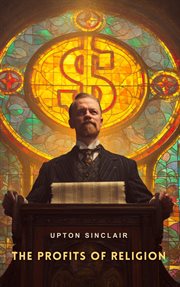 The Profits of Religion : An Essay In Economic Interpretation cover image