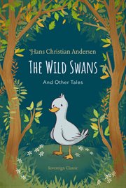 The wild swans and other tales cover image