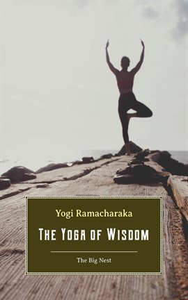 Cover image for The Yoga of Wisdom