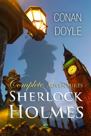 Sherlock Holmes: complete adventures cover image