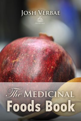 Cover image for The Medicinal Foods Book