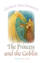 The princess and the goblin cover image