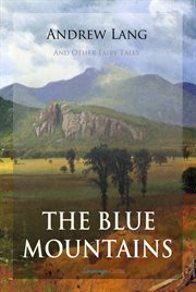 The blue mountains and other fairy tales cover image