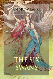 The six swans and other fairy tales cover image