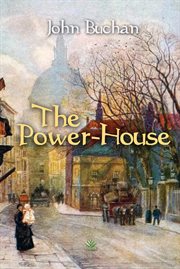 The thirty-nine steps and the power-house cover image