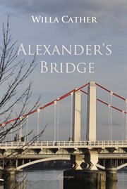Alexander's Bridge cover image