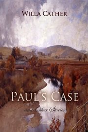Paul's case and other stories cover image