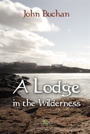 A lodge in the wilderness cover image