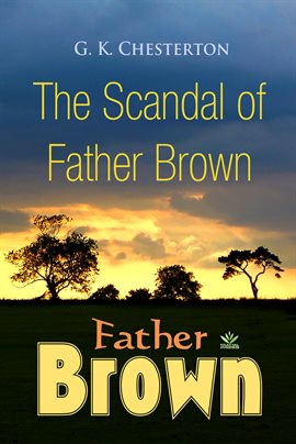Cover image for The Scandal of Father Brown