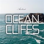 Ocean cliffs: deep relaxation and meditation cover image