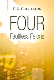 Four faultless felons cover image