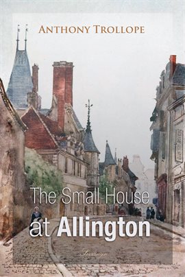Image de couverture de The Small House at Allington