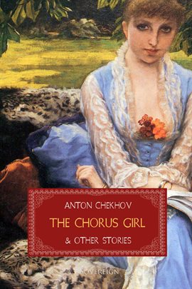 Cover image for The Chorus Girl and Other Stories