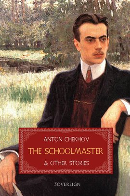 Cover image for The Schoolmaster and Other Stories