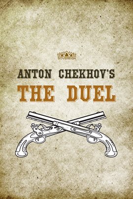 Cover image for Anton Chekhov's The Duel