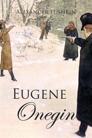 Eugene Onegin: a novel in verse cover image