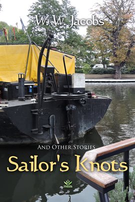 Cover image for Sailor's Knots and Other Stories