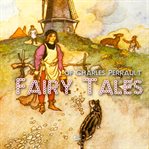 Fairy tales of Charles Perrault cover image