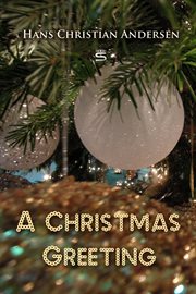 A Christmas greeting: a series of stories cover image