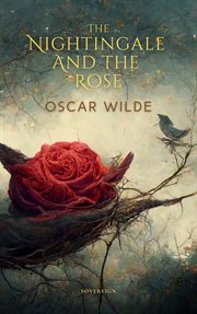 The nightingale and the rose cover image