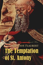 The temptation of St. Antony: or, A revelation of the soul cover image