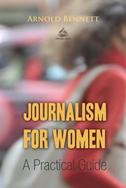 Journalism for women;: a practical guide cover image
