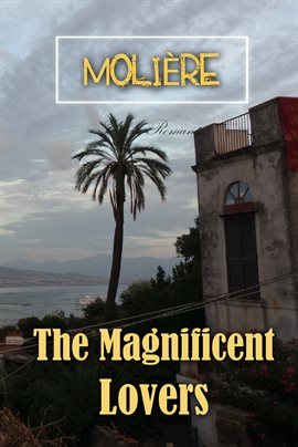 Cover image for The Magnificent Lovers