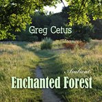 Enchanted Forest: Calming Visualisation for Good Sleep cover image