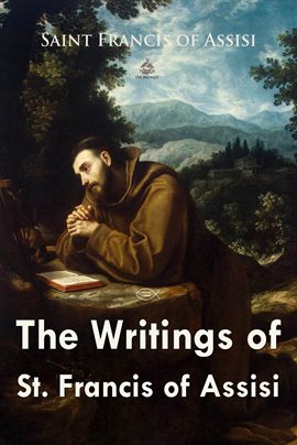 Cover image for The Writings of St. Francis of Assisi