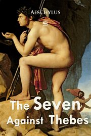 Seven against Thebes;: and, Prometheus bound cover image