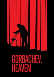 Gorbachev. Heaven cover image