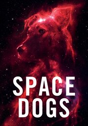 Space dogs cover image