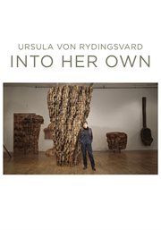 Ursula von Rydingsvard : into her own cover image