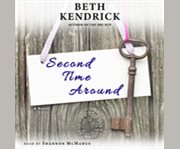 Second time around : a novel cover image