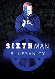 Sixth man: bluesanity cover image