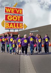 We've got balls cover image