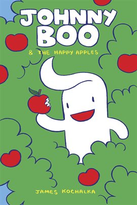 Umschlagbild für Johnny Boo Vol. 3: Happy Apples