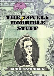 The lovely horrible stuff cover image