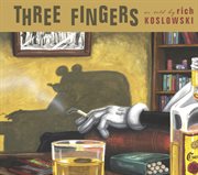 Three fingers cover image