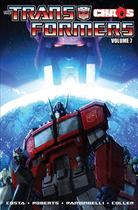 Cover image for Transformers (2010-2011) Vol 7: Chaos
