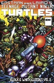 Teenage mutant ninja turtles: black & white classics vol. 2. Issue 4-7 cover image