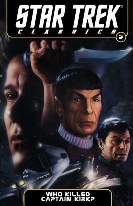 Cover image for Star Trek Classics Vol 5: Who Called Captain Kirk