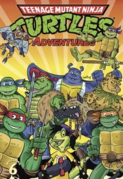 Teenage mutant ninja turtles adventures vol. 6. Issue 21-22 cover image
